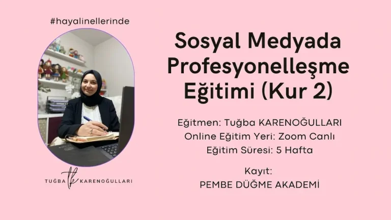 Sosyal Medyada Profesyonelleşme Eğitimi