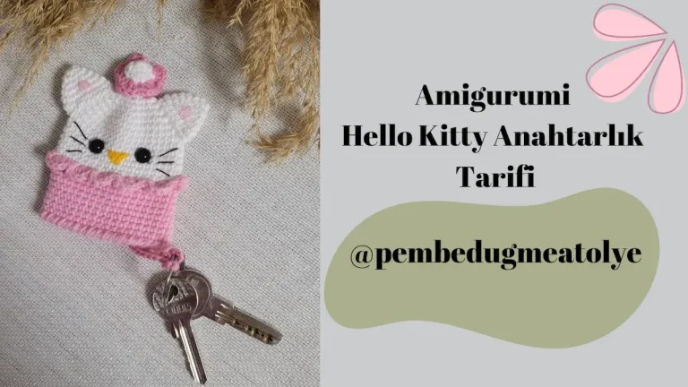 Hello Kitty Anahtarlık Tarifi