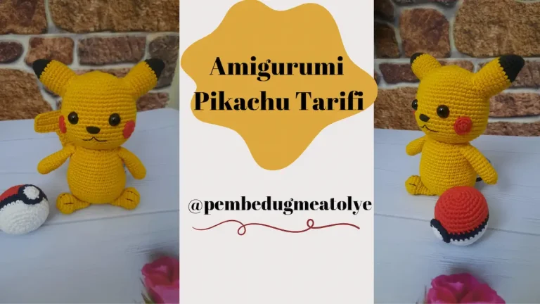 Amigurumi Sevimli Pikachu Tarifi