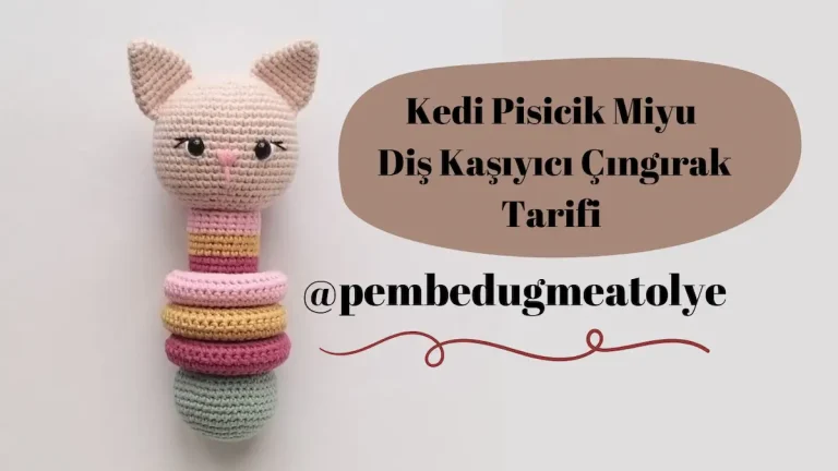 Kedi Pisicik Miyu Çıngırak Diş Kaşıyıcı Tarifi
