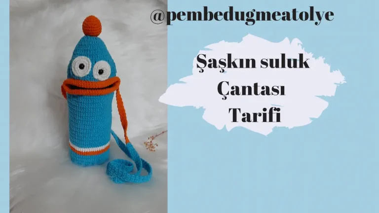 Şaşkın Suluk Çantası Tarifi