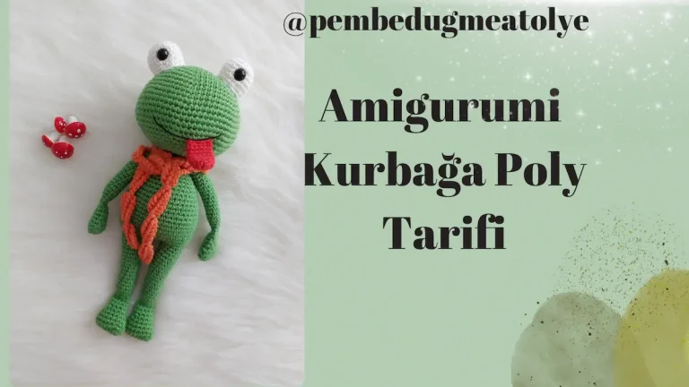 Amigurumi Kurbağa Poly Tarifi
