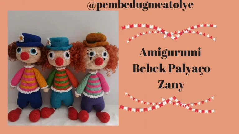Amigurumi Bebek Palyaço Zany